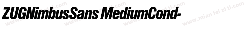 ZUGNimbusSans MediumCond字体转换